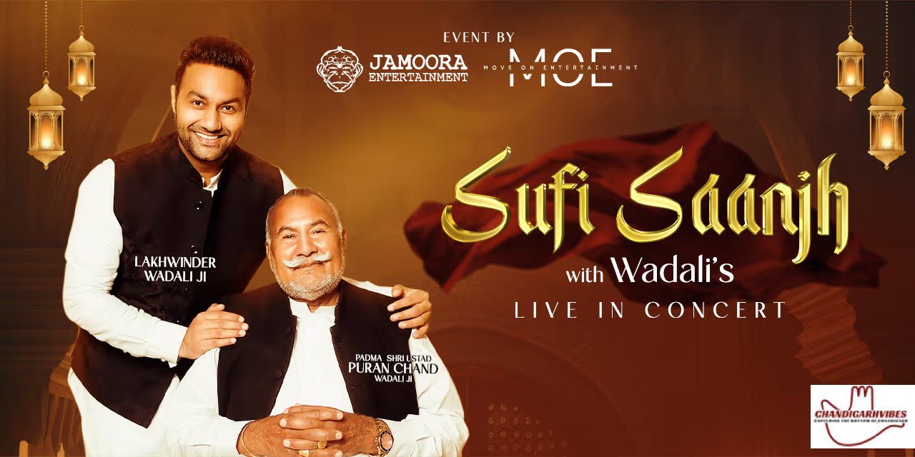 SUFI SAANJH – THE WADALIS LIVE IN CHANDIGARH